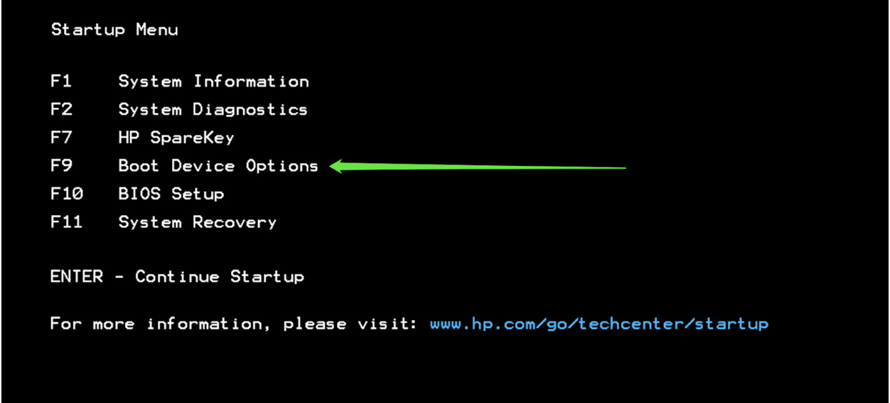 Tap the F9 key to see your boot options